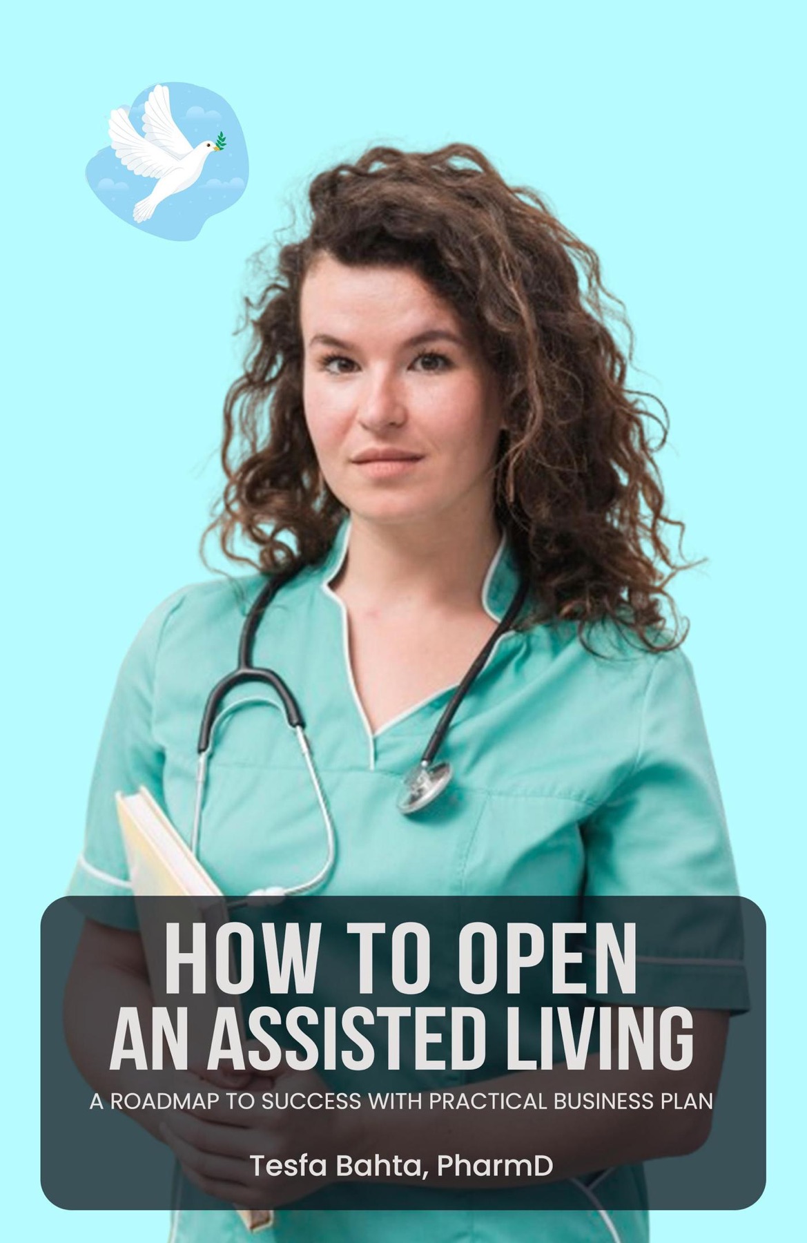 How to Open an Assisted Living book cover